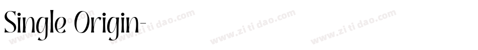 Single Origin字体转换